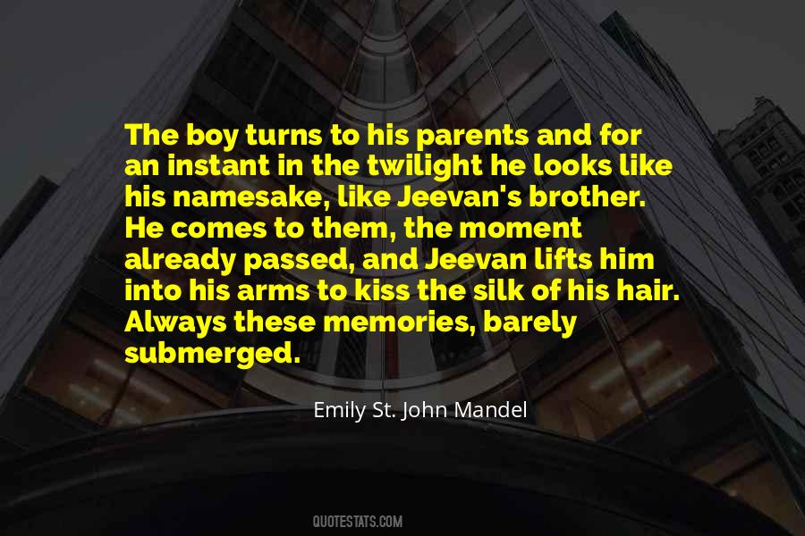 Quotes About His Parents #1353651