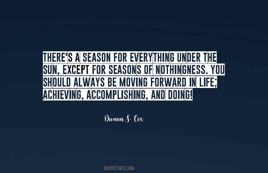 Season For Everything Quotes #129774