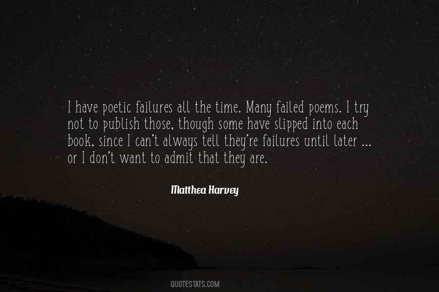 I Have Not Failed Quotes #1276971