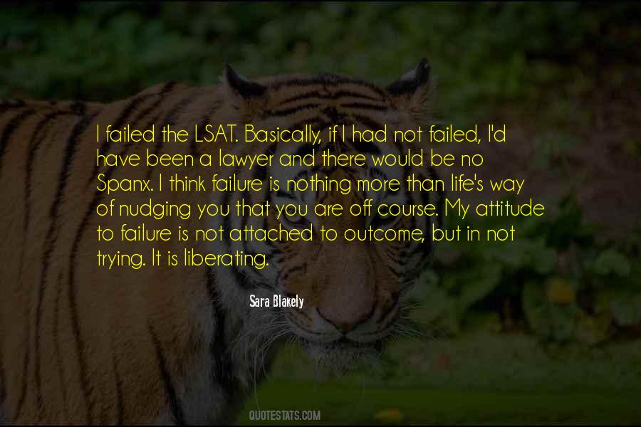I Have Not Failed Quotes #1332936