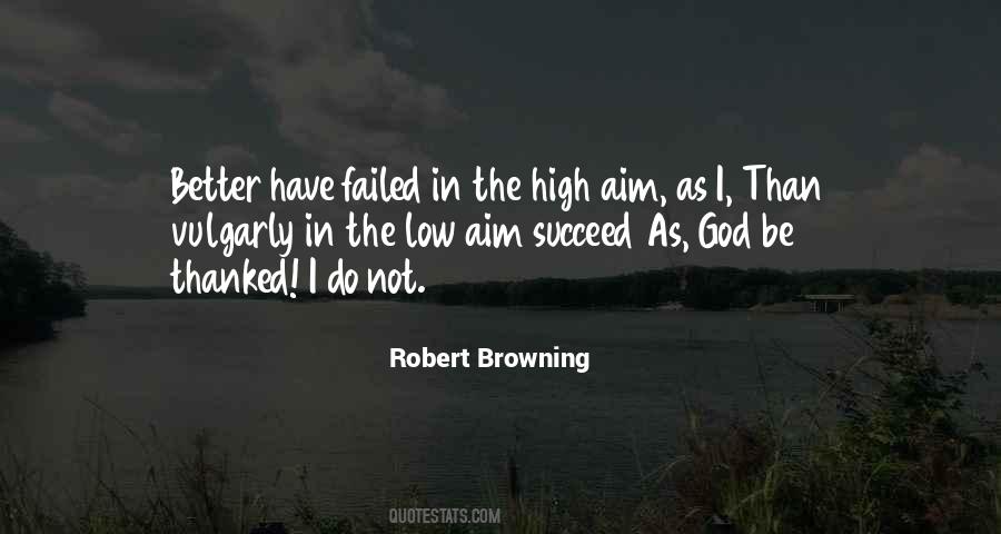 I Have Not Failed Quotes #1486645