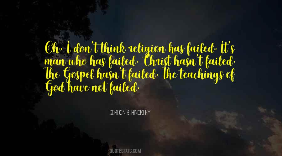 I Have Not Failed Quotes #952302