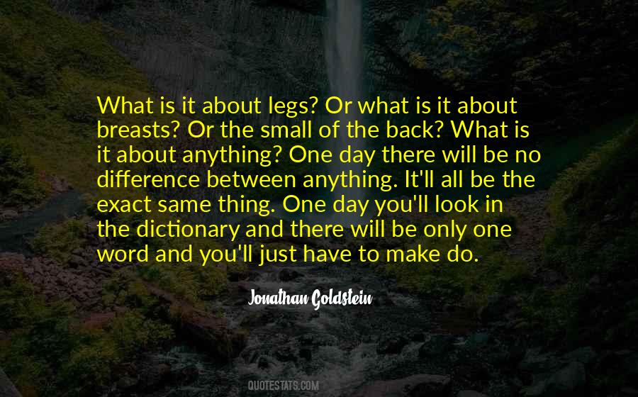 Too Small To Make A Difference Quotes #1133789