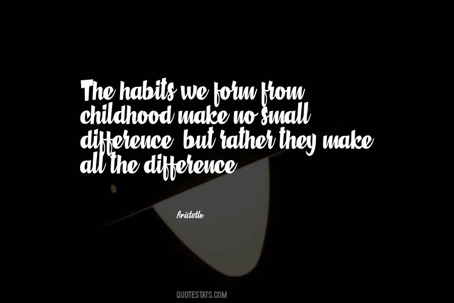 Too Small To Make A Difference Quotes #914882
