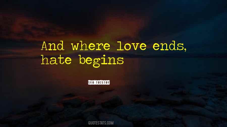 Where Love Begins Quotes #1431516
