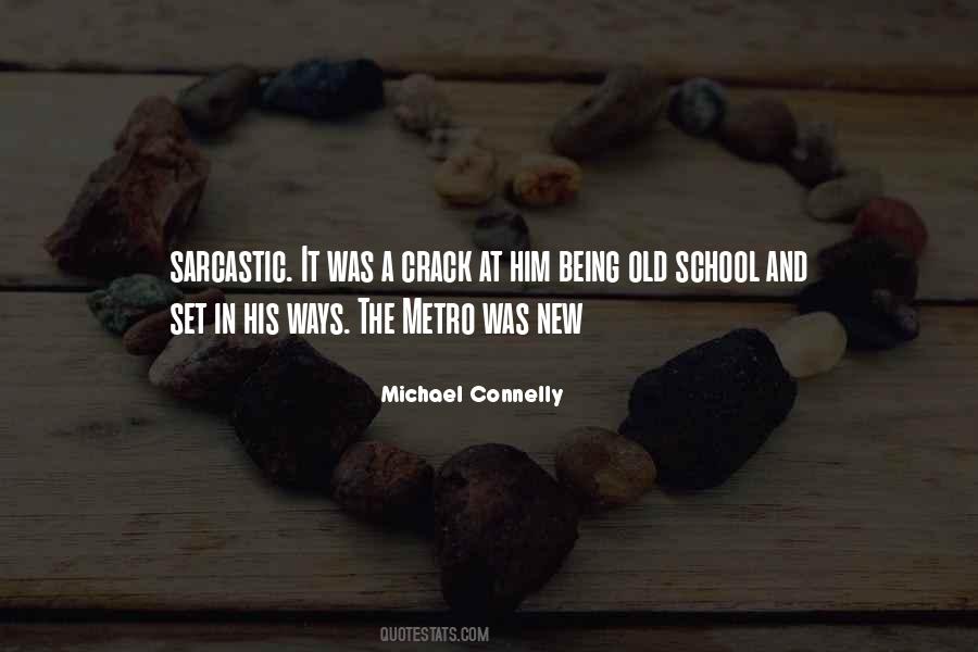 Quotes About The Metro #1273677