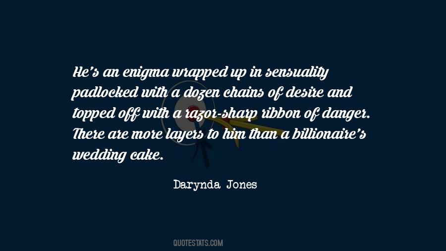 Wrapped Up In An Enigma Quotes #367124