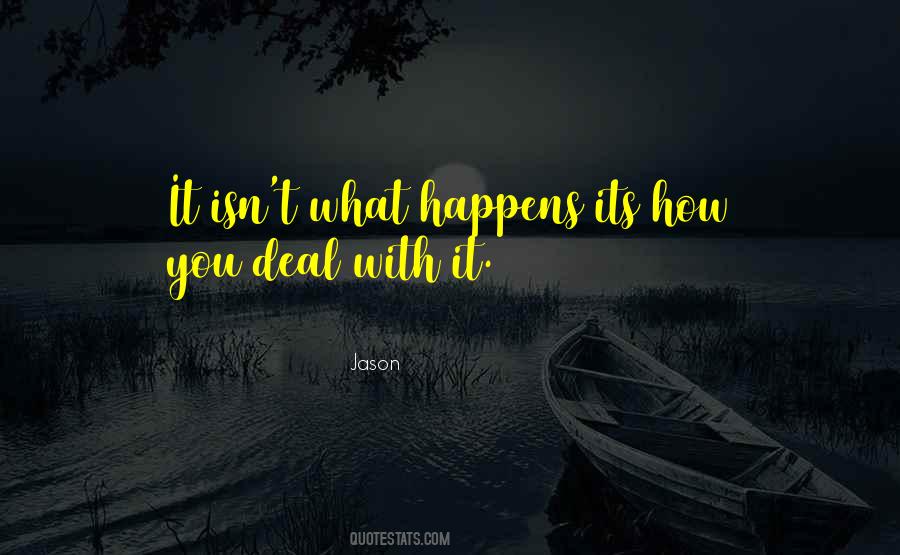 How You Deal Quotes #1702661