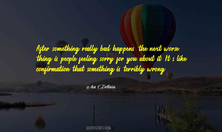 Sorry About It Quotes #1187352