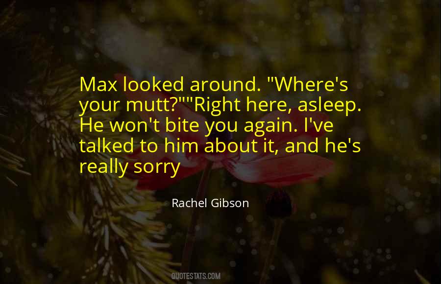 Sorry About It Quotes #1786710