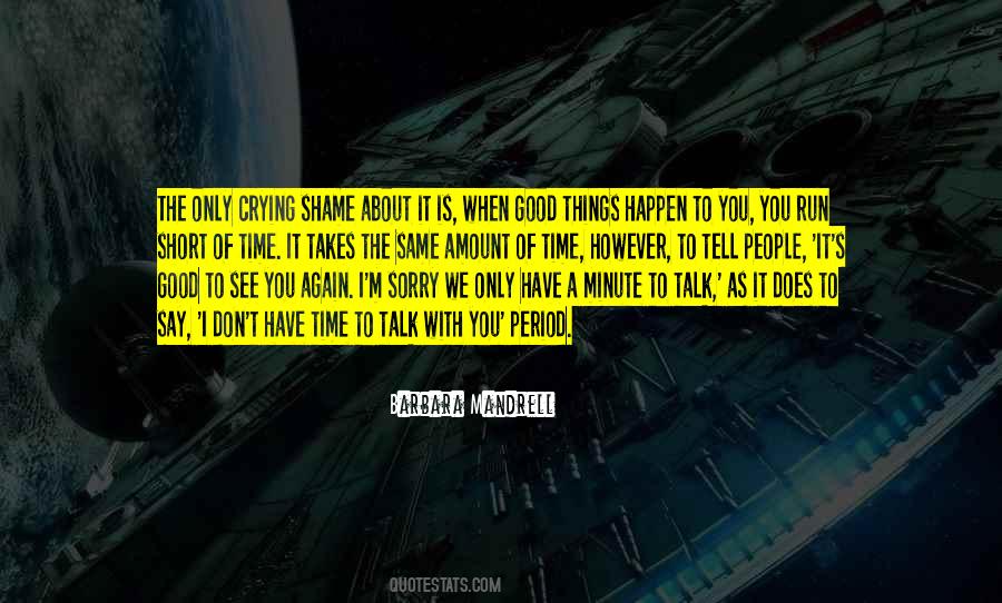 Sorry About It Quotes #719622