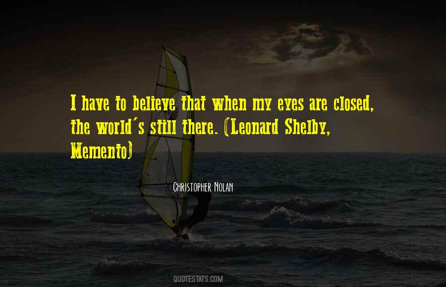 When My Eyes Are Closed Quotes #238771