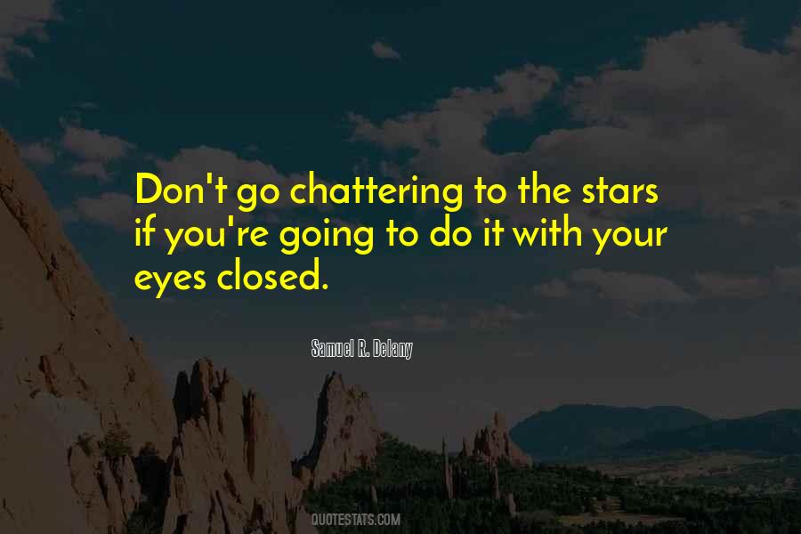 When My Eyes Are Closed Quotes #55257