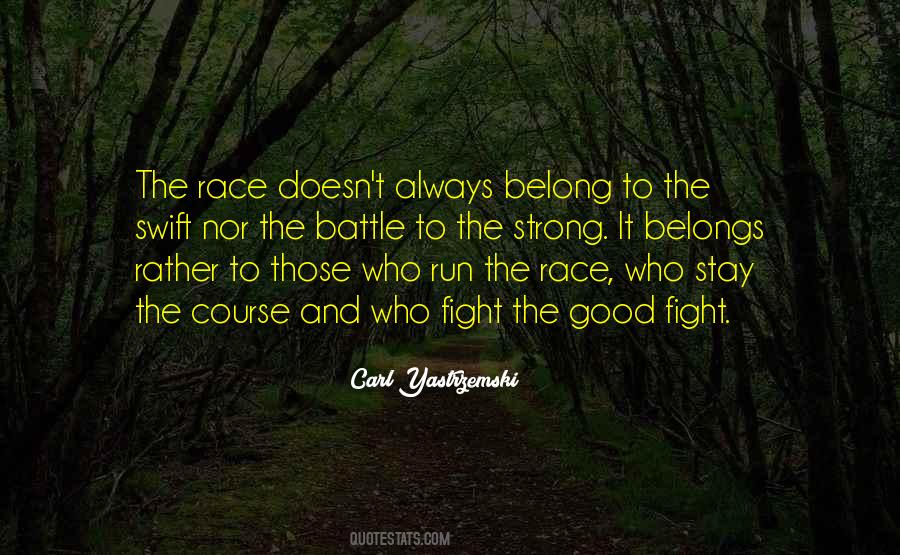 Running Strong Quotes #1073454