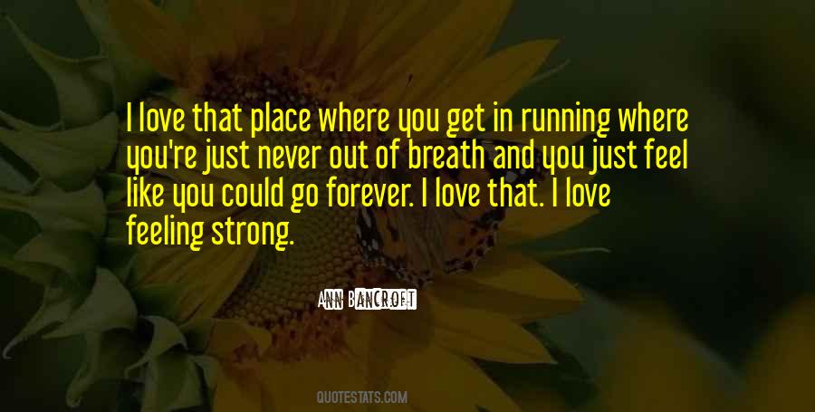 Running Strong Quotes #435692