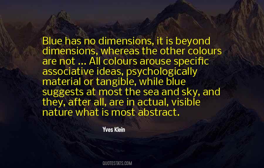 The Sky Is Blue Quotes #135674