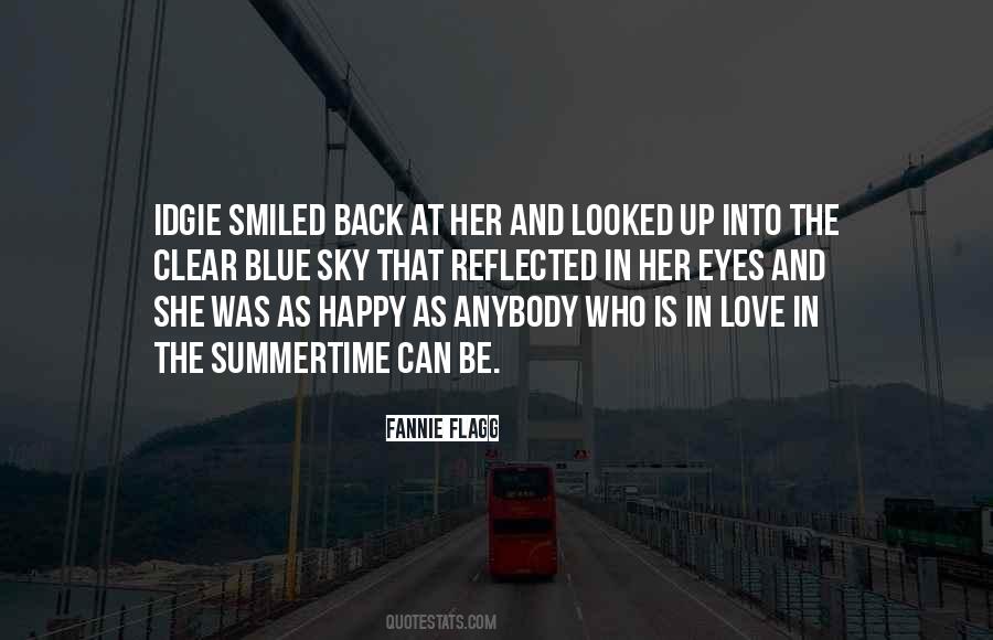 The Sky Is Blue Quotes #475889