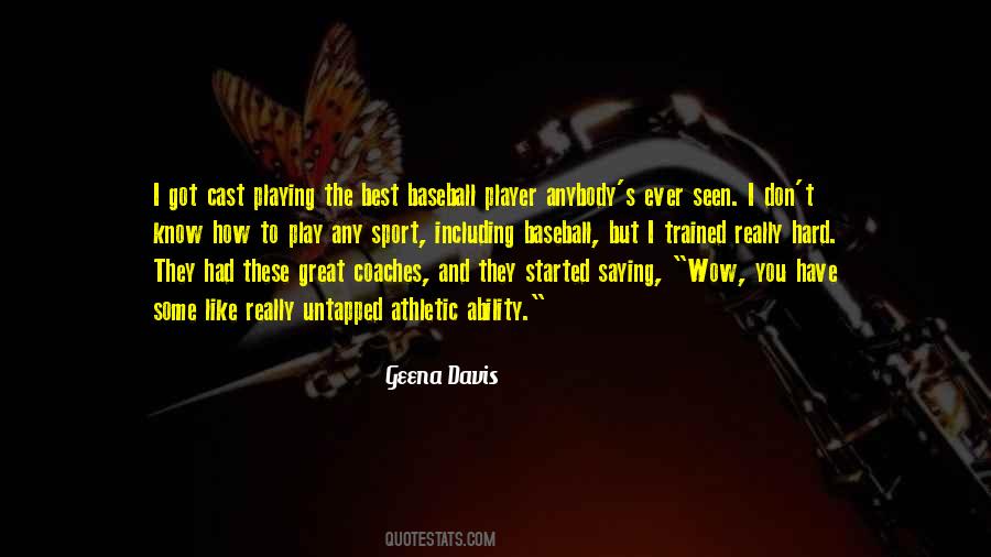 Sports Player Quotes #1566894
