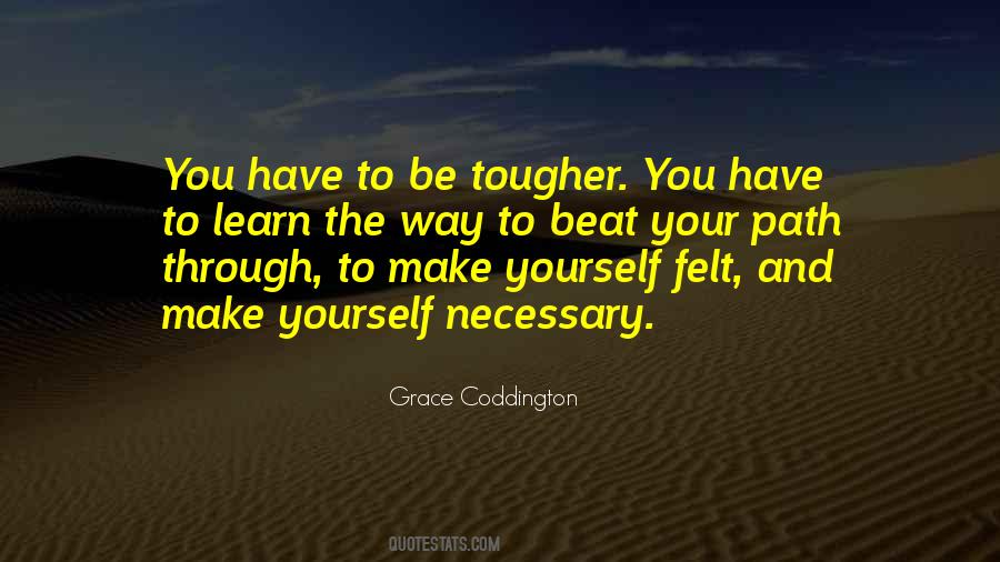 Learn To Be Yourself Quotes #1236380