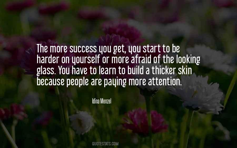 Learn To Be Yourself Quotes #1302077