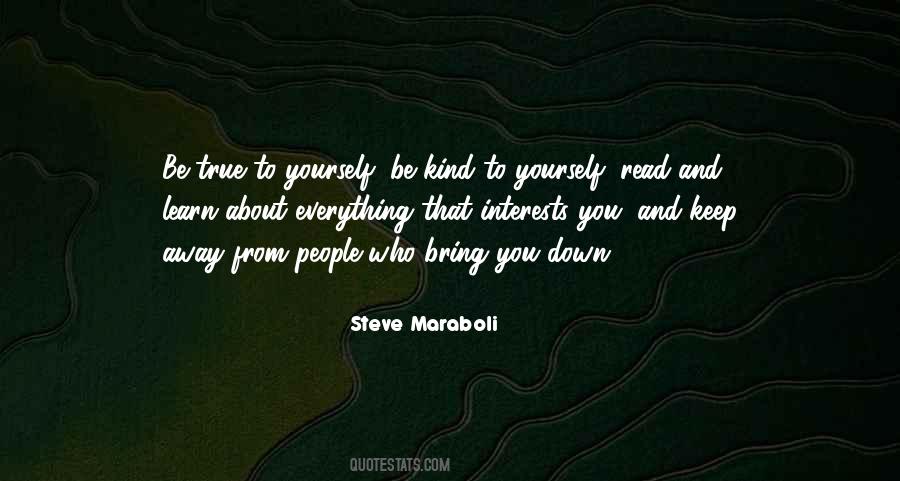 Learn To Be Yourself Quotes #1652687