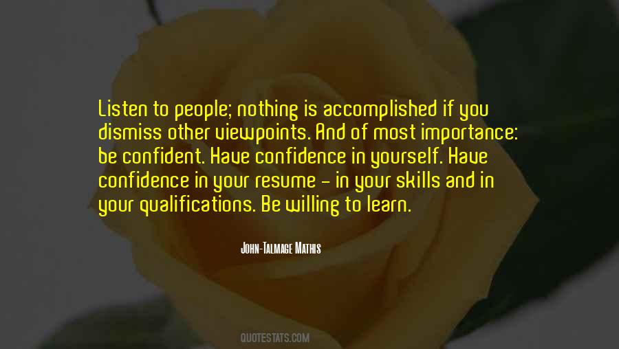 Learn To Be Yourself Quotes #1797212