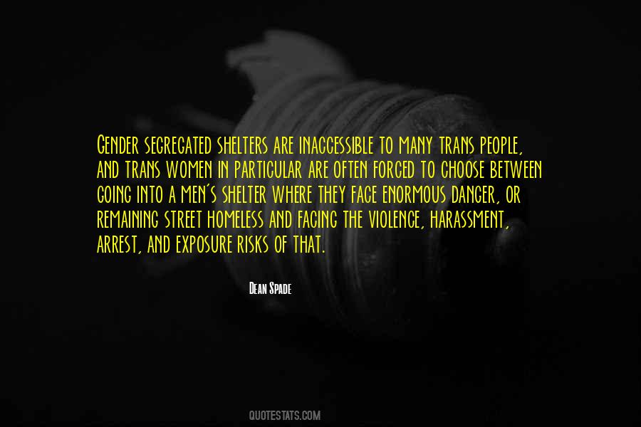 Shelter The Homeless Quotes #1348101