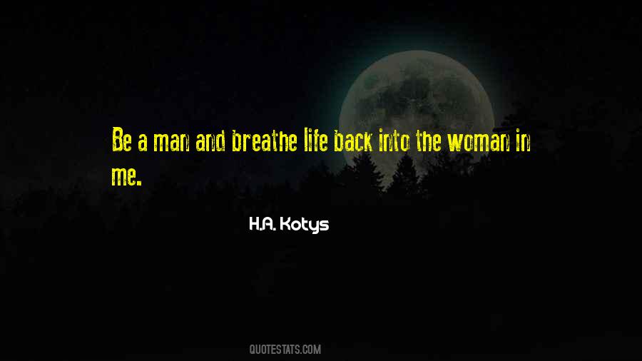 Breathe Me In Quotes #1075662