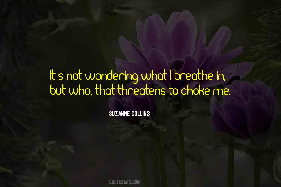 Breathe Me In Quotes #132150