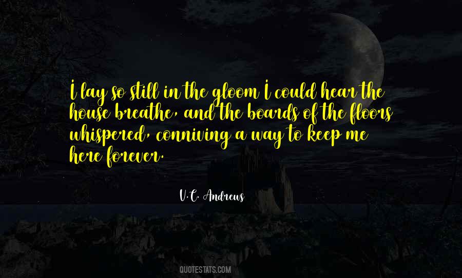 Breathe Me In Quotes #1855602