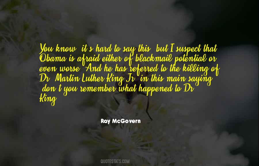 Dr King Quotes #1357532