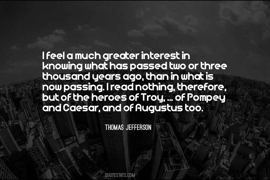 Nothing Is Too Much Quotes #432981