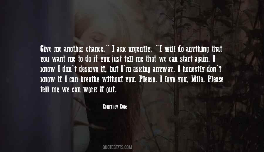 Another Chance To Love Quotes #1624717