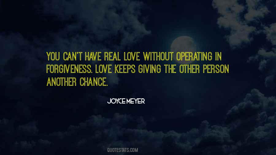 Another Chance To Love Quotes #845622