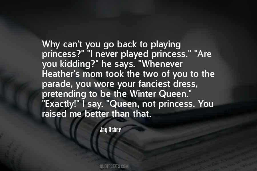 Two Princess Quotes #305505