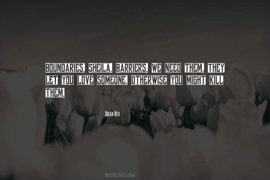 You Might Need Them Quotes #1483549