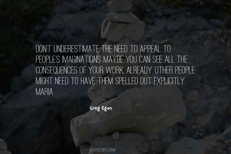 You Might Need Them Quotes #1594565