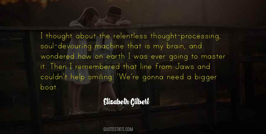 You Might Need Them Quotes #1880