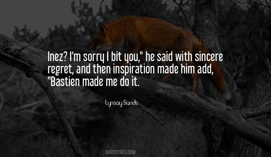 Do You Regret Quotes #850535