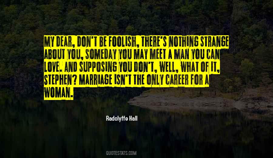 Quotes About Marriage For Love #337317