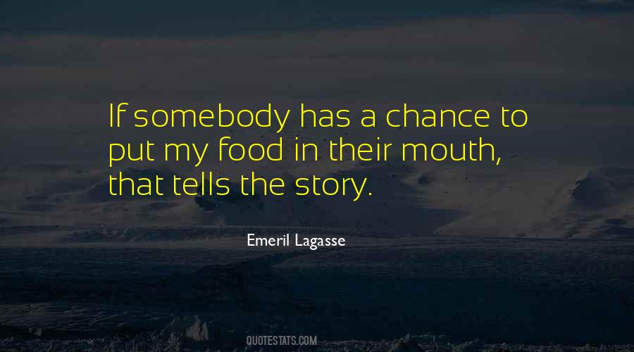Food Story Quotes #958186