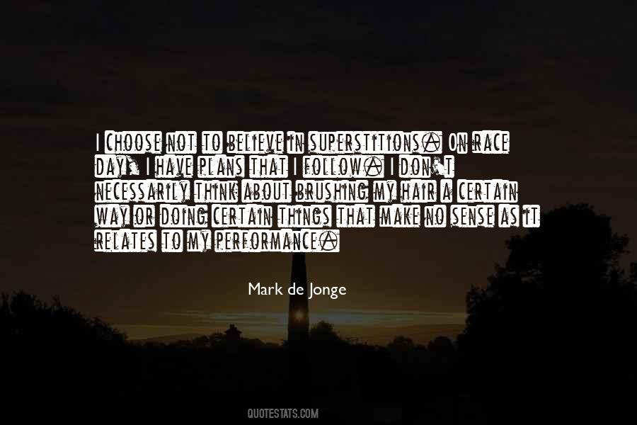 No Way To Choose Quotes #1783422