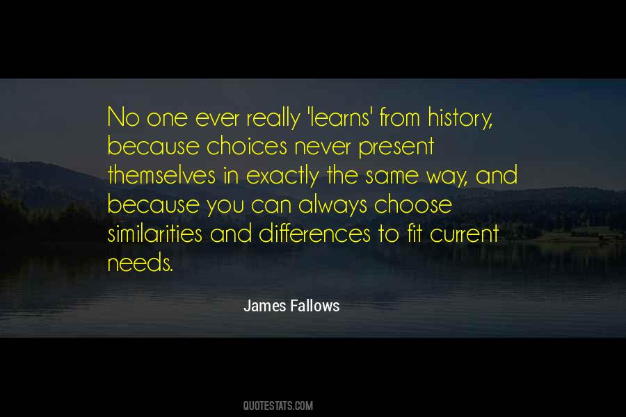 No Way To Choose Quotes #1805691