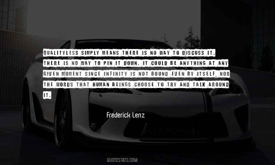 No Way To Choose Quotes #311238