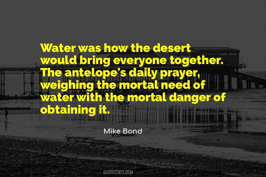Desert Water Quotes #1223489