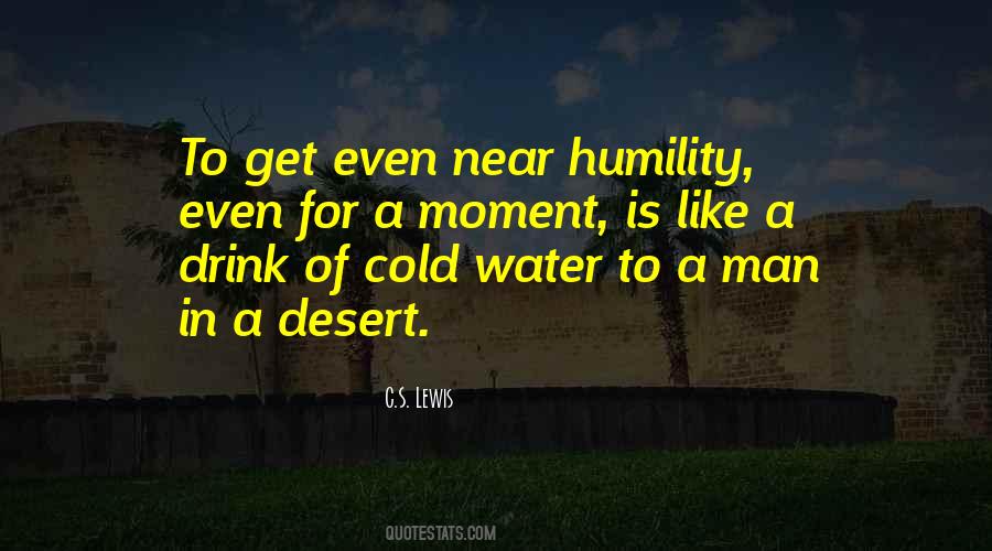 Desert Water Quotes #1252351