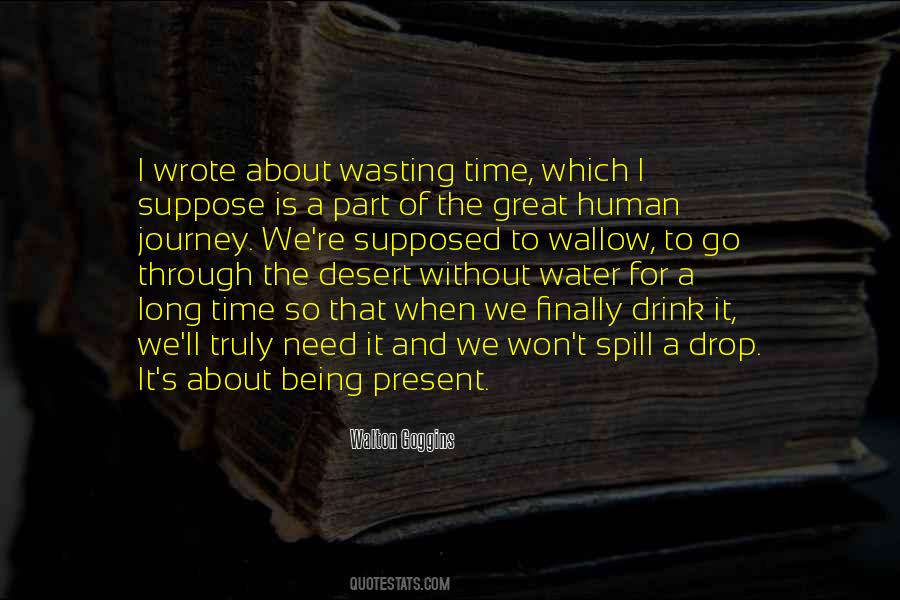 Desert Water Quotes #803491