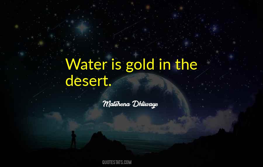 Desert Water Quotes #955061