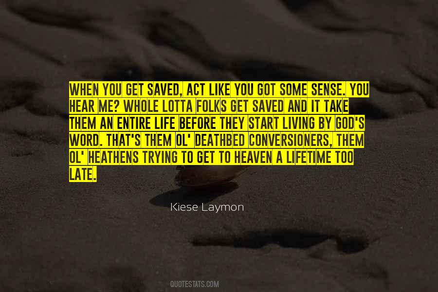 Heaven Life Quotes #370884