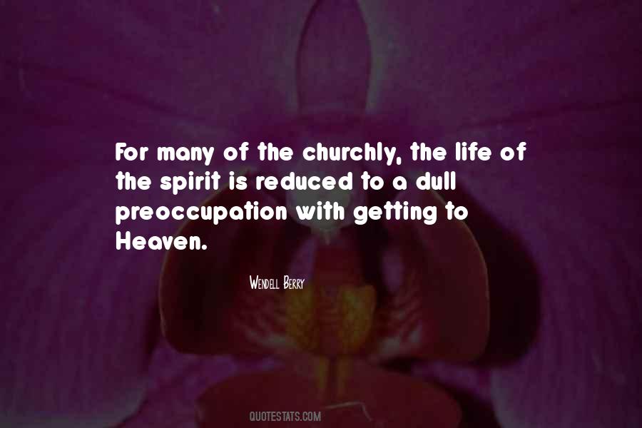 Heaven Life Quotes #849175